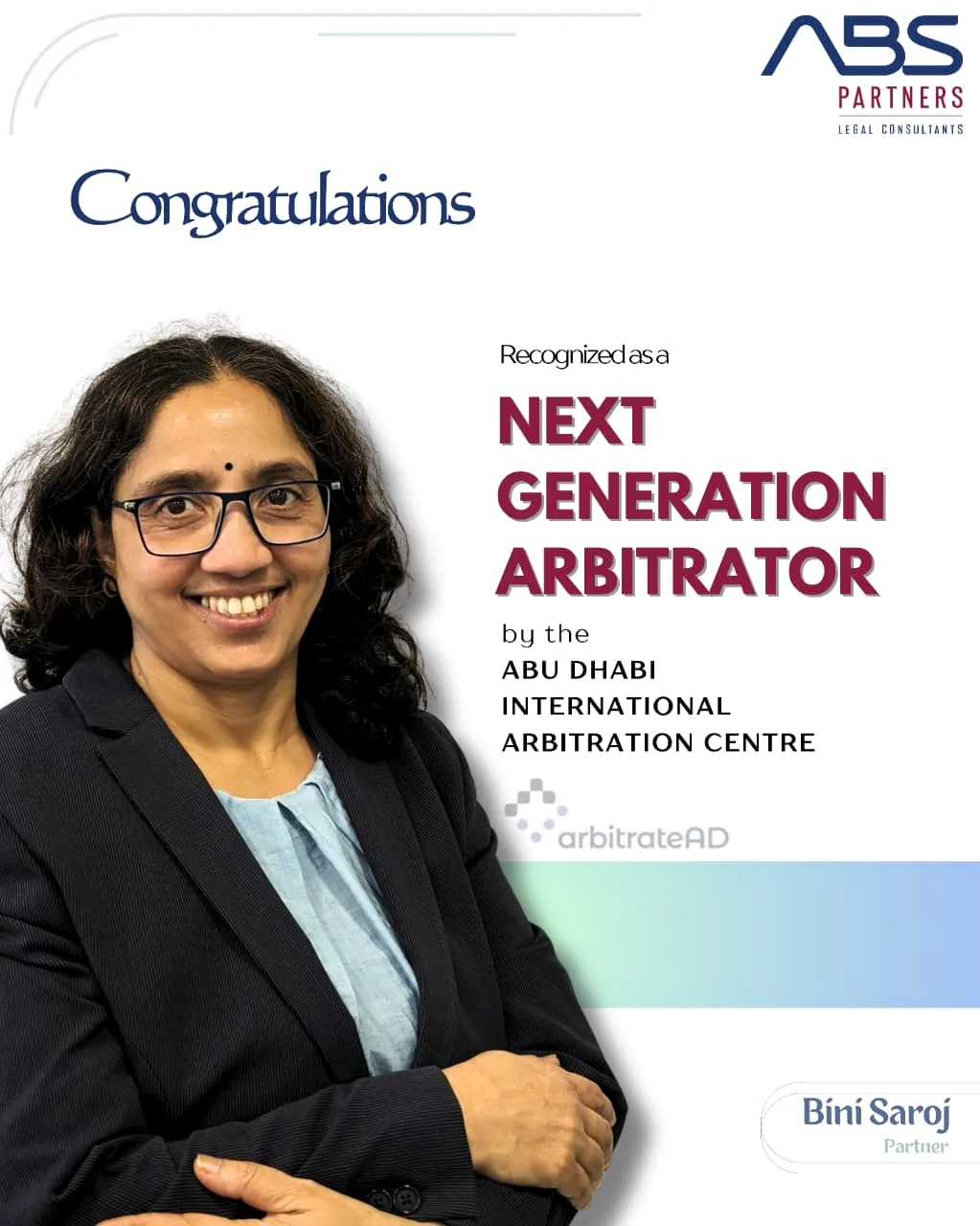 Celebrating Our Partner, Ms. Bini Saroj: Recognized as a Next Gen Arbitrator by Arbitrate AD